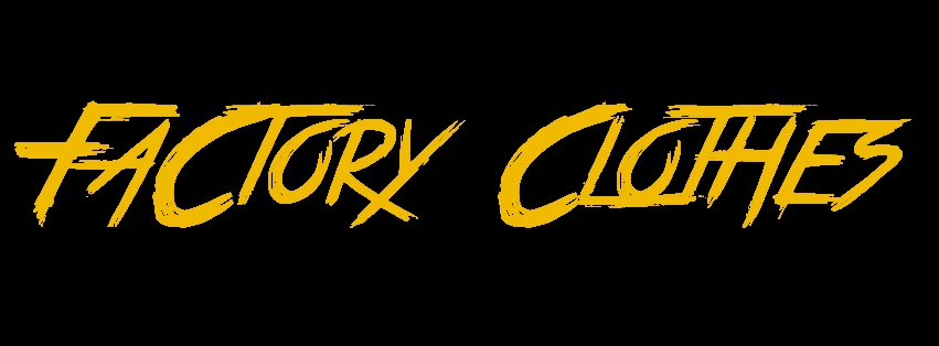 Factory Clothes