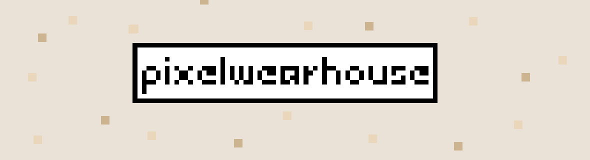 Pixel Wear House