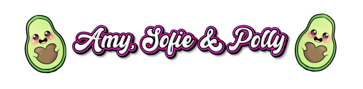 Amy, Sofie & Polly