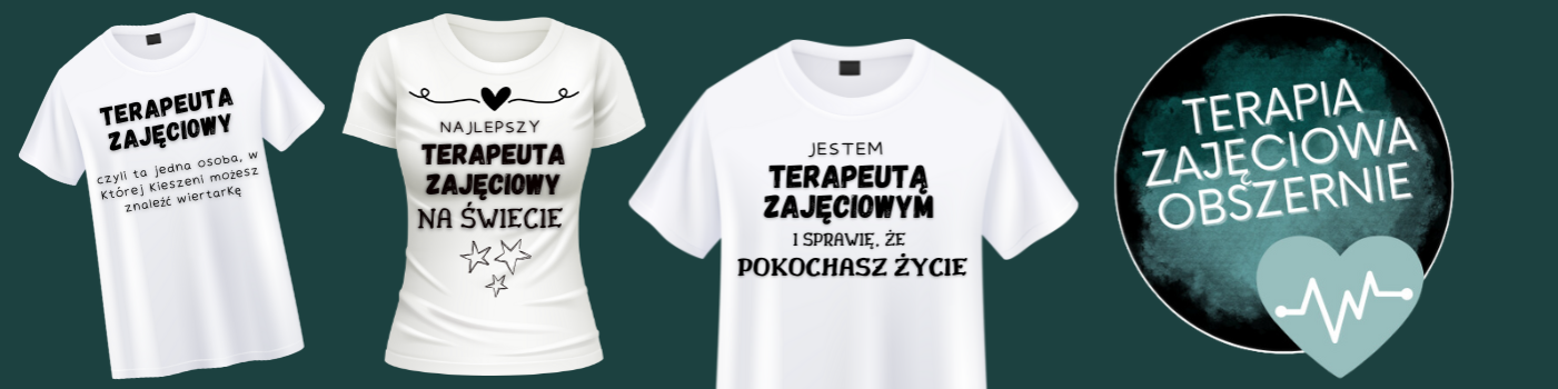 Terapia zajęciowa obszernie