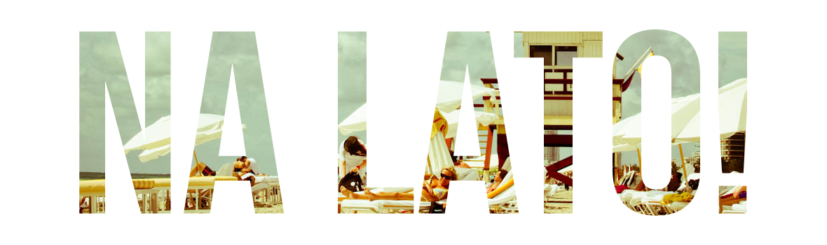 Na Lato!