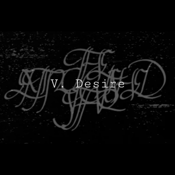 V. Desire
