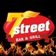 7 Street - Bar & Grill