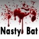 Nasty Bat