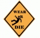 WearOrDie